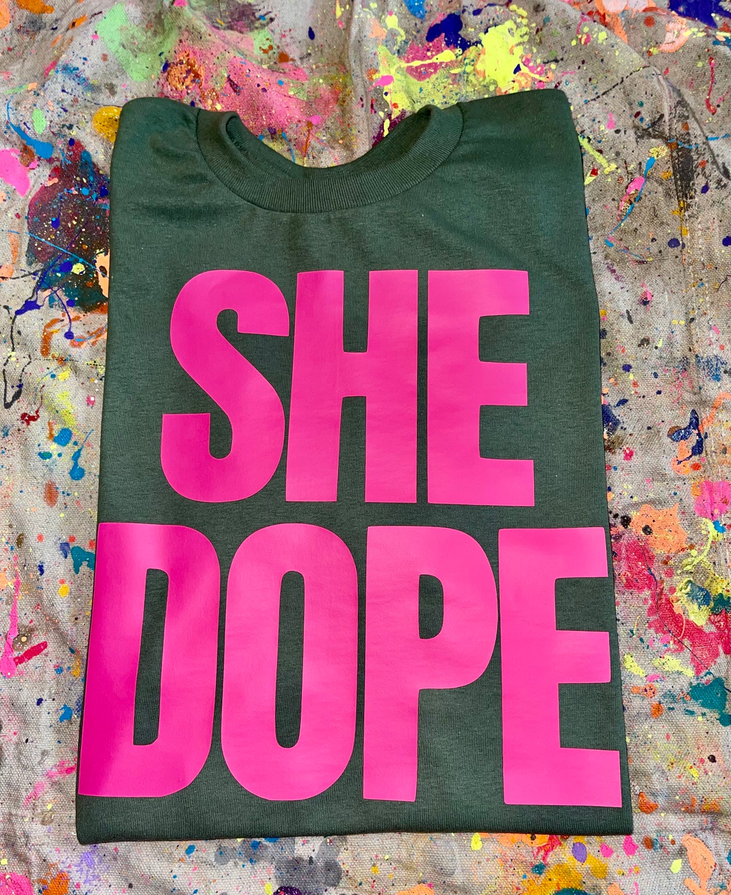 Army Green w/Pink She Dope Tee