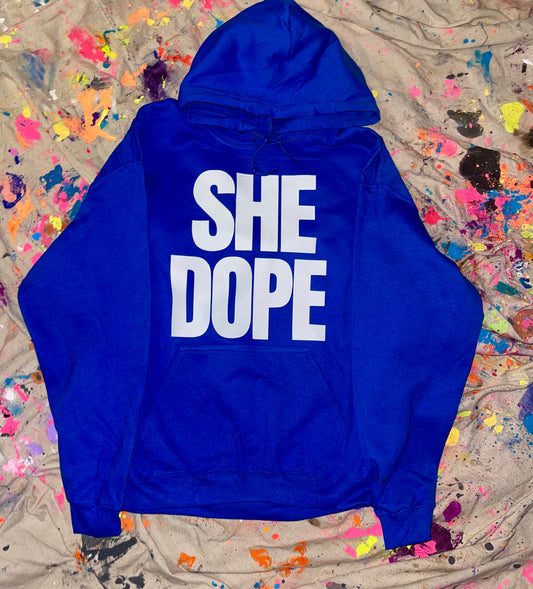 She Dope Royal Blue Hoodie
