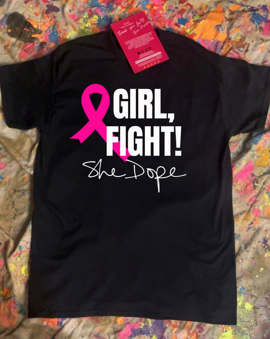 Girl, Fight Breast Cancer Awareness Tee