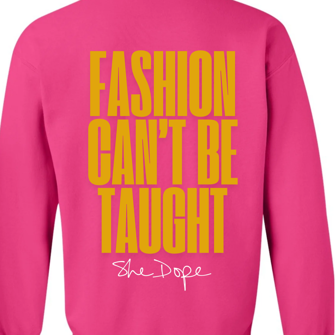 Pink Fashion x Style Sweatshirt
