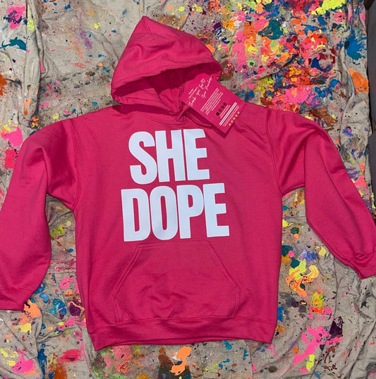 She Dope Pink Hoodie