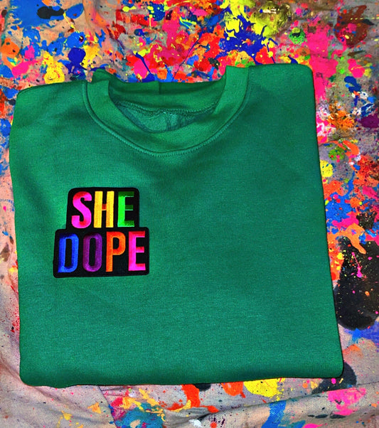 Green She Dope Patchwork Sweatshirt