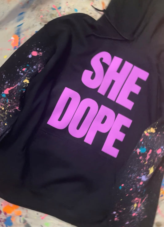 She Dope Purple Splattered Hoodie