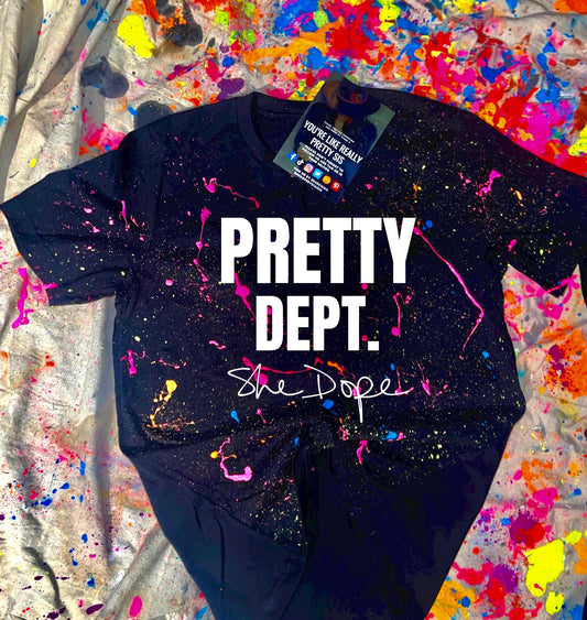 Pretty Dept. She Dope Splattered Tee