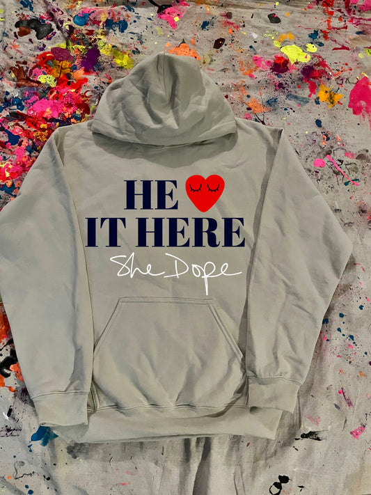 She Dope Love it Here Hoodie