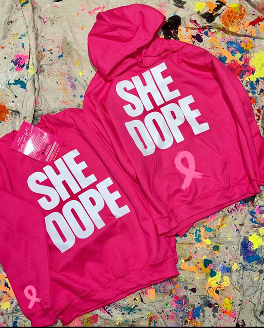 She Dope Pink ribbon Sweatshirt